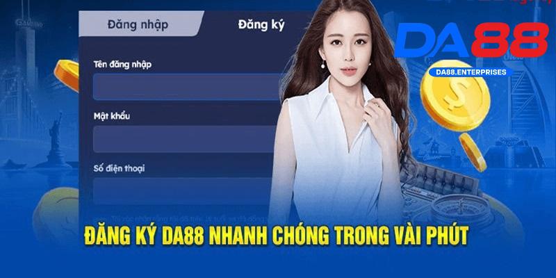 Đăng Ký DA88 2 Các bước đăng ký DA88